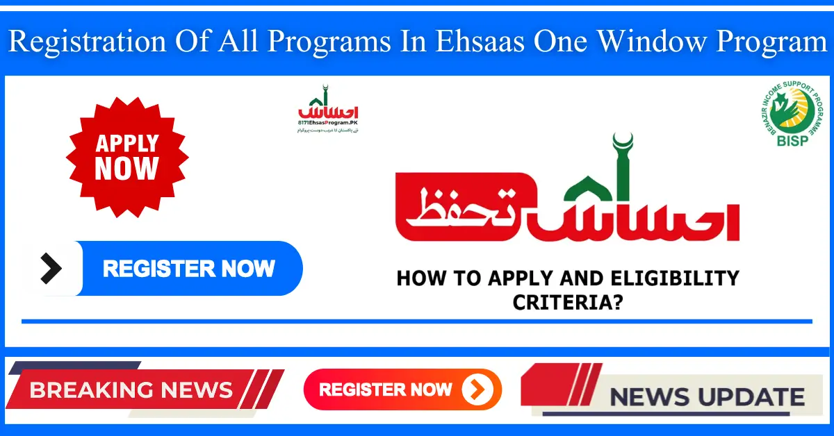 Registration Of All Programs In Ehsaas One Window Program 